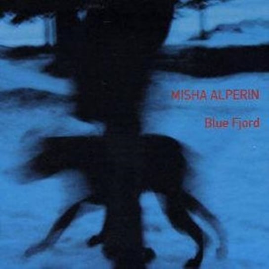 Blue Fjord Alperin Misha