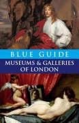 Blue Guide Museums and Galleries of London Godfrey-Faussett Charles, Barber Tabitha