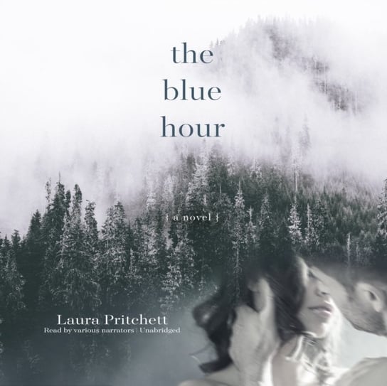 Blue Hour Pritchett Laura