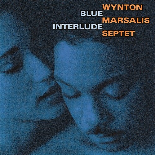 Blue Interlude Wynton Marsalis