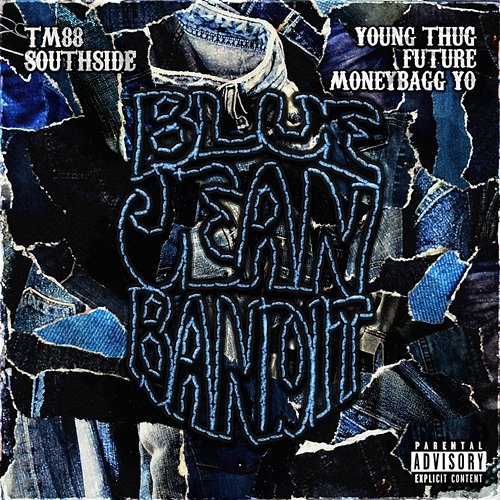 Blue Jean Bandit TM88, Southside, Moneybagg Yo feat. Young Thug, Future