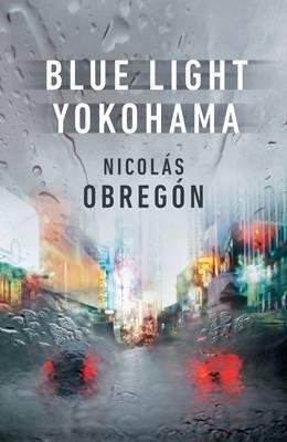 Blue Light Yokohama Obregon Nicolas