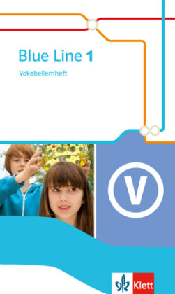 Blue Line 1. Vokabellernheft. Ausgabe 2014 Klett Ernst /Schulbuch, Klett