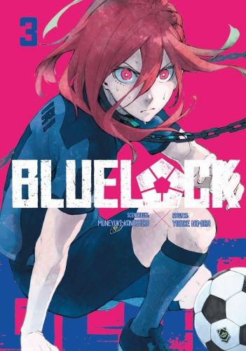 Blue Lock.. Tom 3 Yusuke Nomura, Muneyuki Kaneshiro