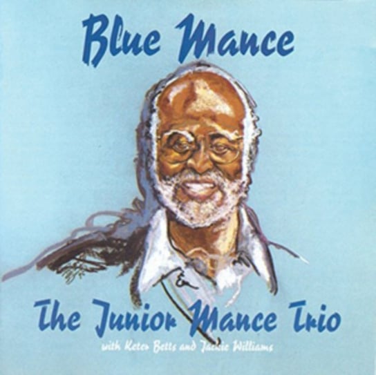 Blue Mance Junior Mance Trio