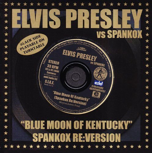 Blue Moon of Kentucky Presley Elvis