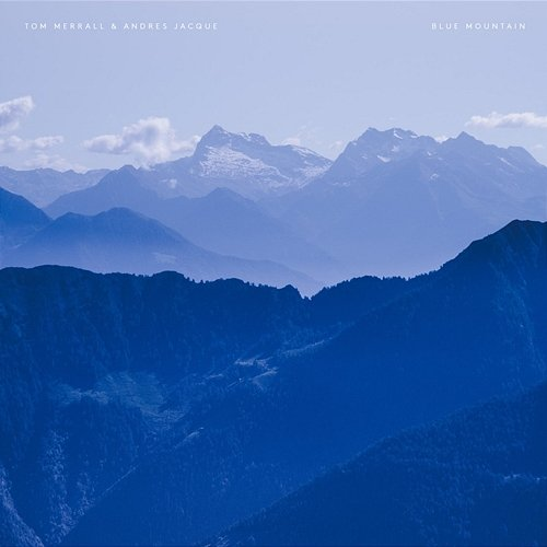Blue Mountain Tom Merrall, Andres Jacque