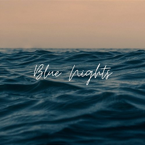 Blue Nights Amine Maxwell
