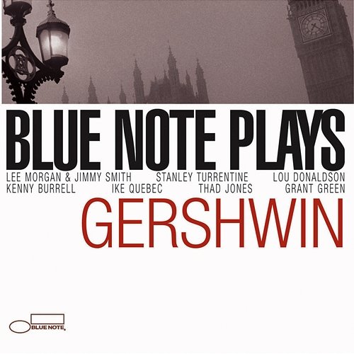 Blue Note Plays Gershwin Various Artists