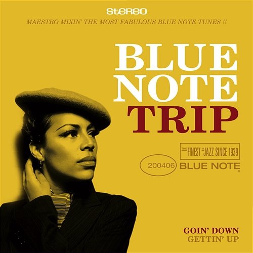 Blue Note Trip 3: Goin' Down/Gettin' Up Various Artists