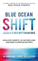 Blue Ocean Shift Kim Chan W., Mauborgne Renee