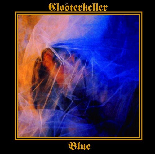 Blue (Reedycja) Closterkeller