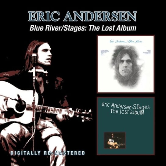 Blue River / Stages: The Lost Album Andersen Eric