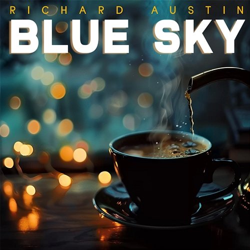 Blue Sky Richard Austin