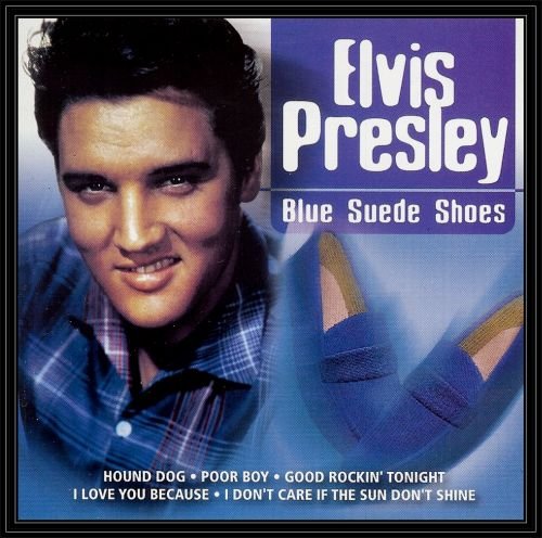 Blue Suede Shoes Presley Elvis