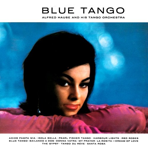 Blue Tango Alfred Hause