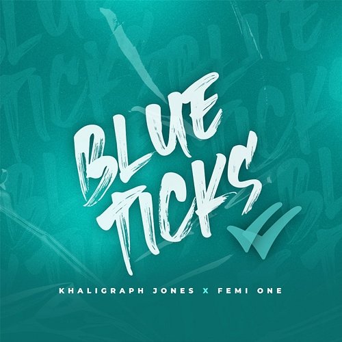 Blue Ticks Khaligraph Jones feat. Femi One