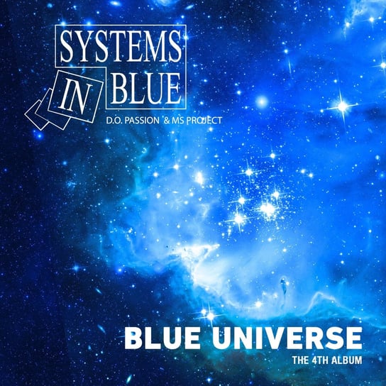 Blue Universe The 4th Album (Limited Official Vinyl) Systems In Blue