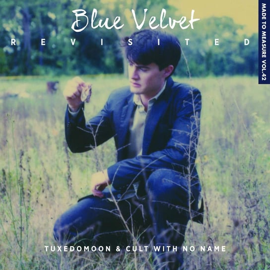 Blue Velvet Revisited Tuxedomoon, Cult with No Name, Foxx John