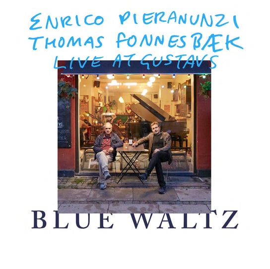 Blue Waltz Pieranunzi Enrico, Fonnesbaek Thomas