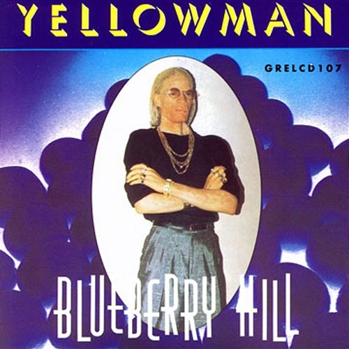 Blueberry Hill Yellowman
