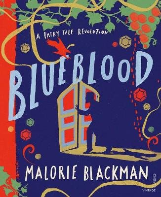 Blueblood: A Fairy Tale Revolution Blackman Malorie