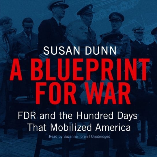 Blueprint for War Dunn Susan