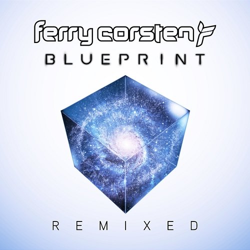 Blueprint Remixed Ferry Corsten
