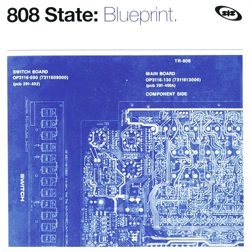Blueprint (The Best of) 808 State