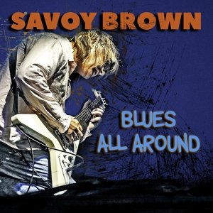 Blues All Around Savoy Brown