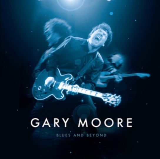 Blues and Beyond Moore Gary