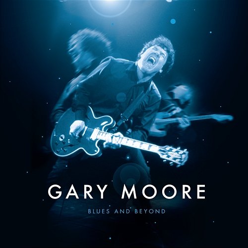 Blues and Beyond Gary Moore