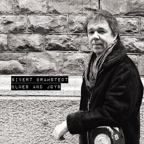 Blues And Joys Sivert Bramstedt