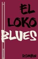 Blues Loko El