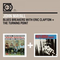 Blues Breakers With Eric Clapton / The Turning Point Mayall John