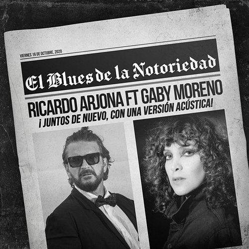 Blues de la Notoriedad Ricardo Arjona feat. Gaby Moreno