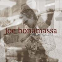 Blues (Deluxe Edition) Bonamassa Joe
