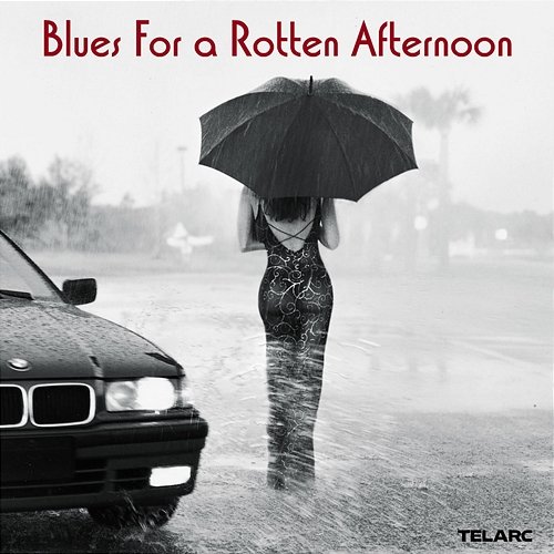 Blues For A Rotten Afternoon Various Artists