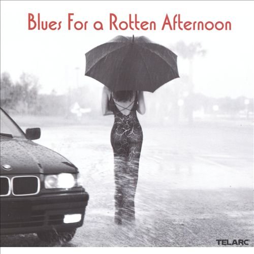 Blues For a Rotten Afternoon Various Artists