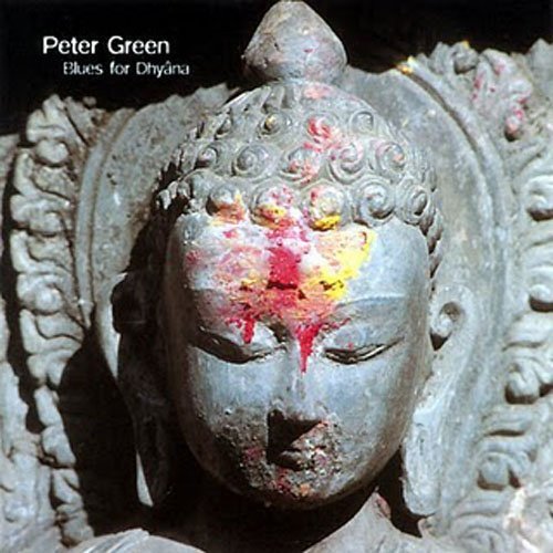 Blues For Dhyâna Green Peter