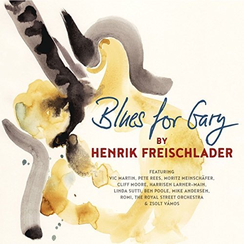 Blues For Gary, płyta winylowa Henrik Freischlader