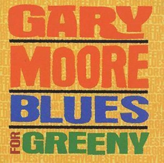 Blues For Greeny (Remastered) Moore Gary