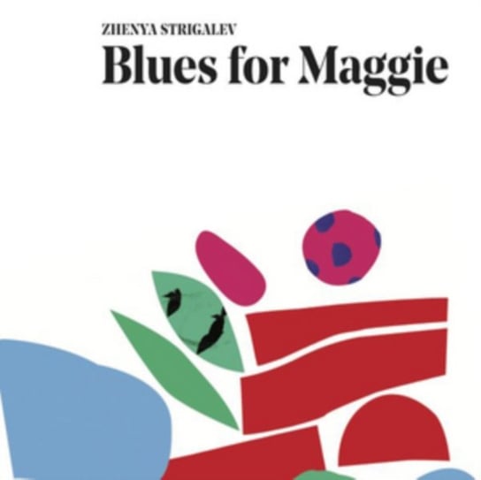 Blues For Maggie Zhenya Strigalev