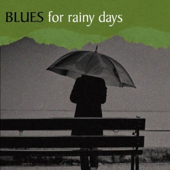 Blues for Rainy Days Various Artists