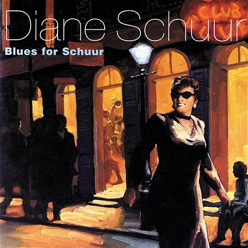 Blues for Schuur Diane Schuur