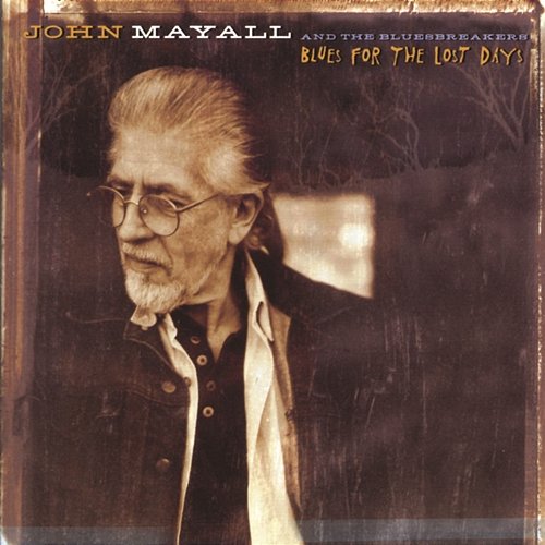 You Are For Real John Mayall & The Bluesbreakers