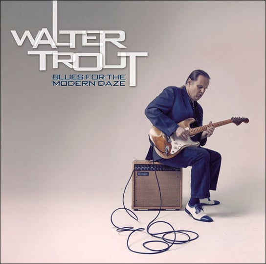 Blues For The Modern Daze, płyta winylowa Trout Walter