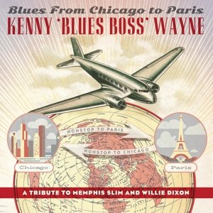 Blues From Chicago To Paris, płyta winylowa Wayne Kenny