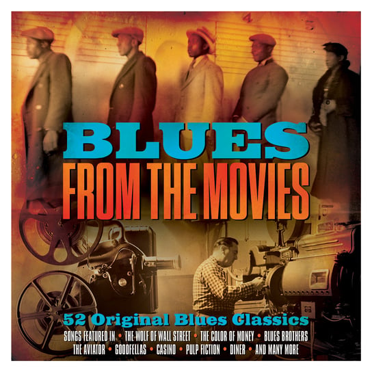 Blues From The Movies B.B. King, Rush Otis, Hooker John Lee, Muddy Waters, Leadbelly, Johnson Robert, Reed Jimmy