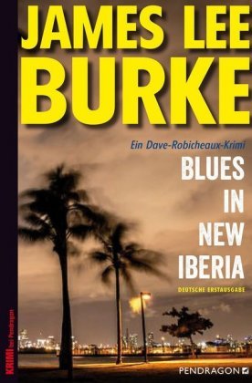 Blues in New Iberia Pendragon Verlag